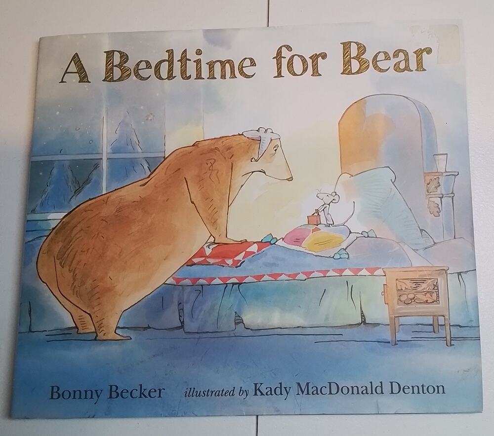 A Bedtime for Bear Hardcover Bonny Becker